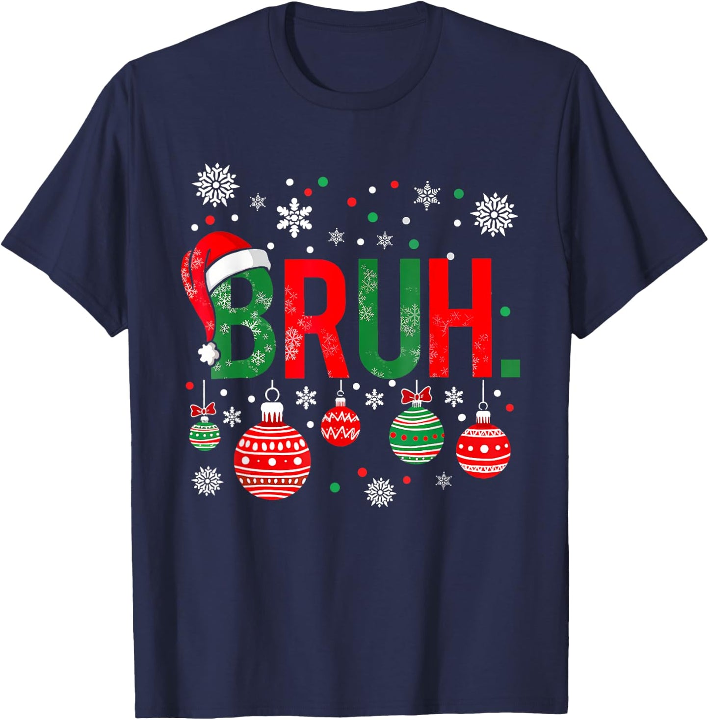 Merry Christmas Bruh Meme Funny Saying Bro Greeting Boys Men T-Shirt - T-Shirt | Navy