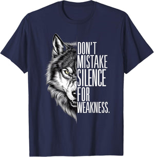 Don't Mistake My Silence For Weakness Wolf Alpha T-Shirt - T-Shirt | Navy
