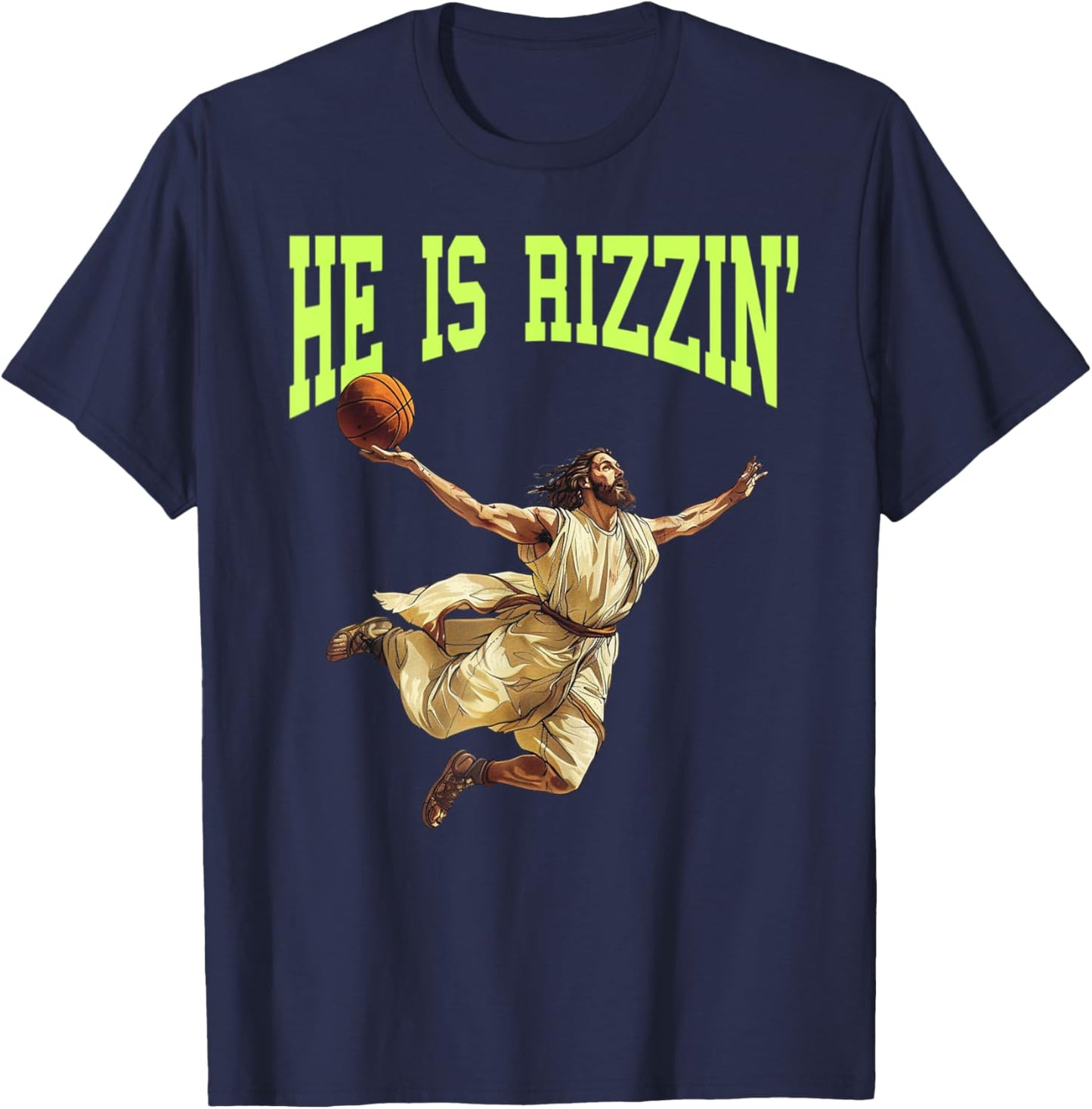 He Is Rizzin Funny Easter Balling Jesus Dunking Basketball T-Shirt - T-Shirt | Navy