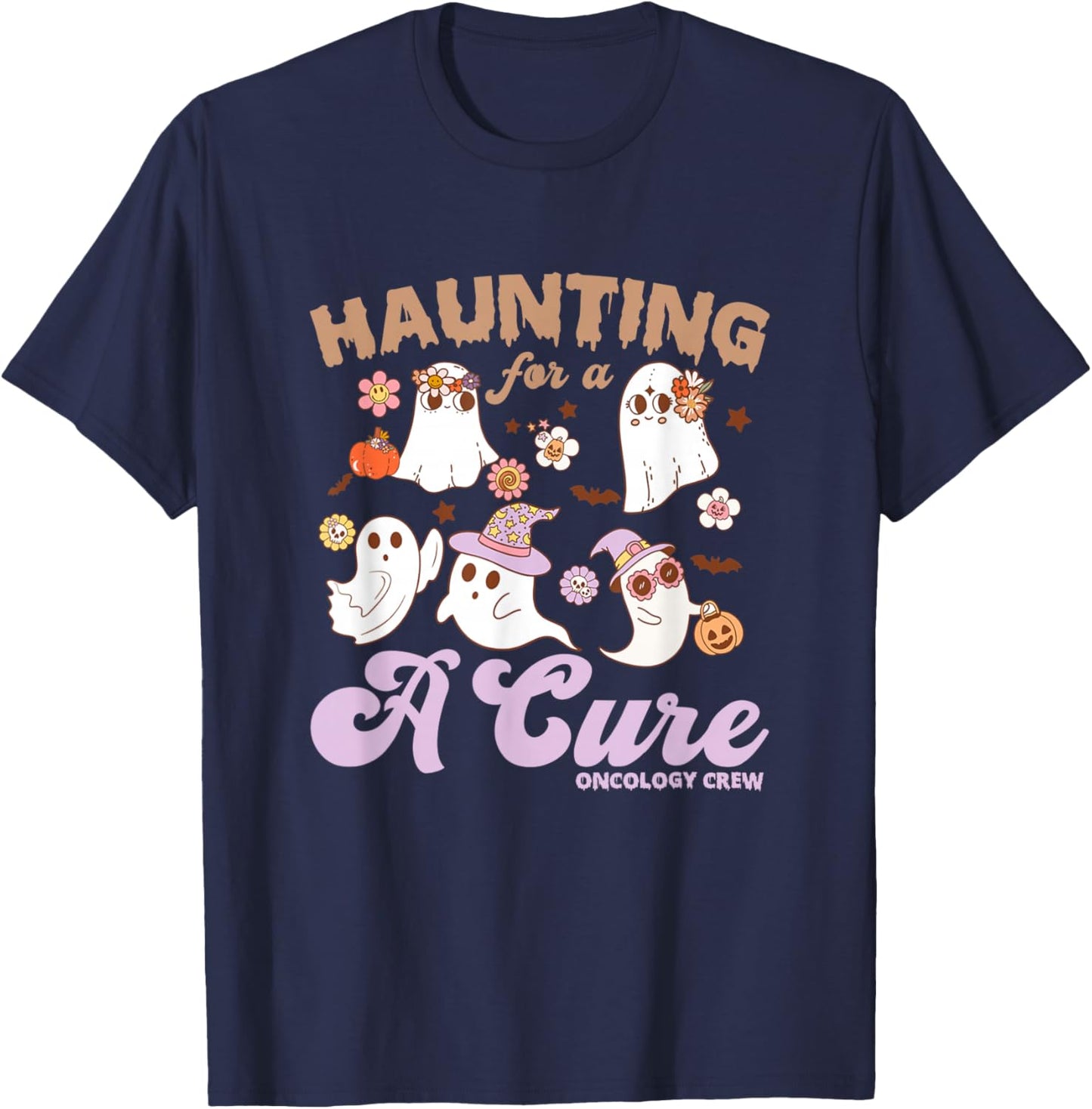 Oncology Nurse Halloween, Haunting For A Cure Oncology Crew T-Shirt - T-Shirt | Navy