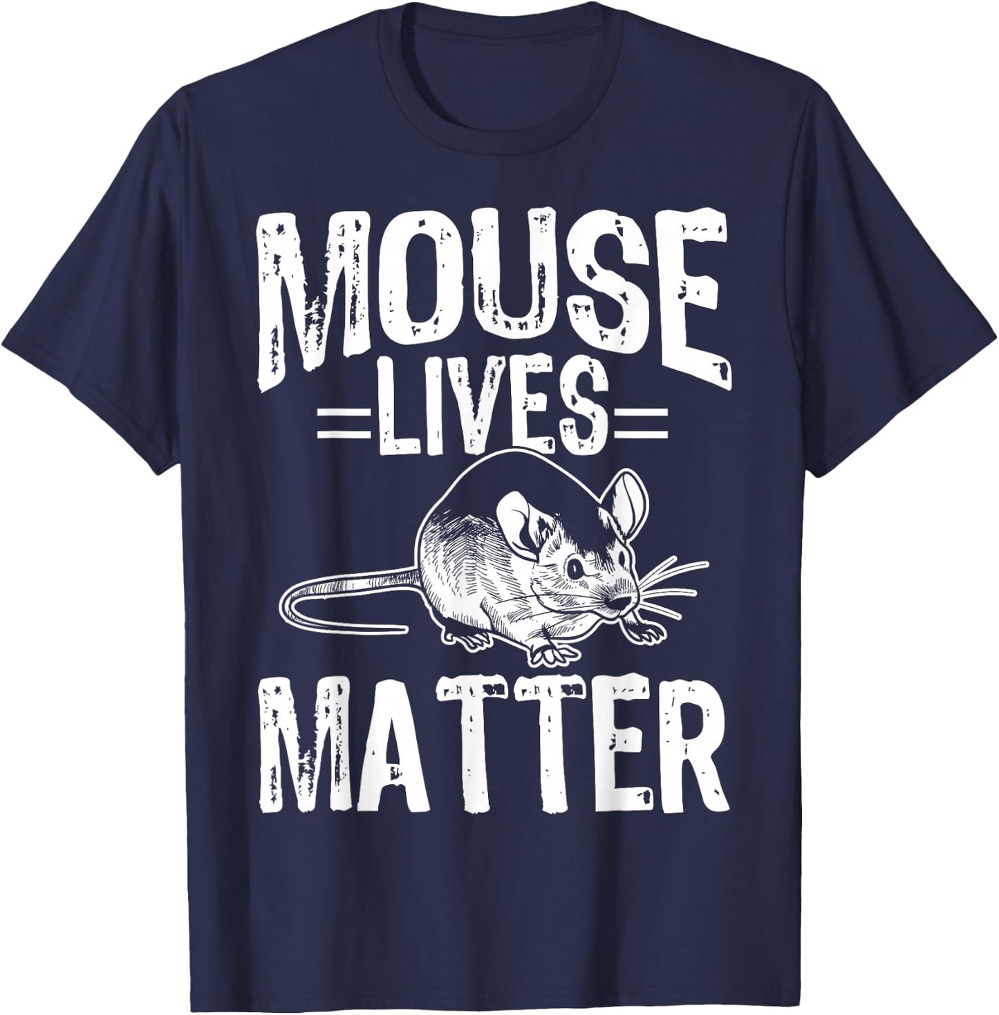 Funny Mice Design Mouse Lives Matter T-Shirt - T-Shirt | Navy