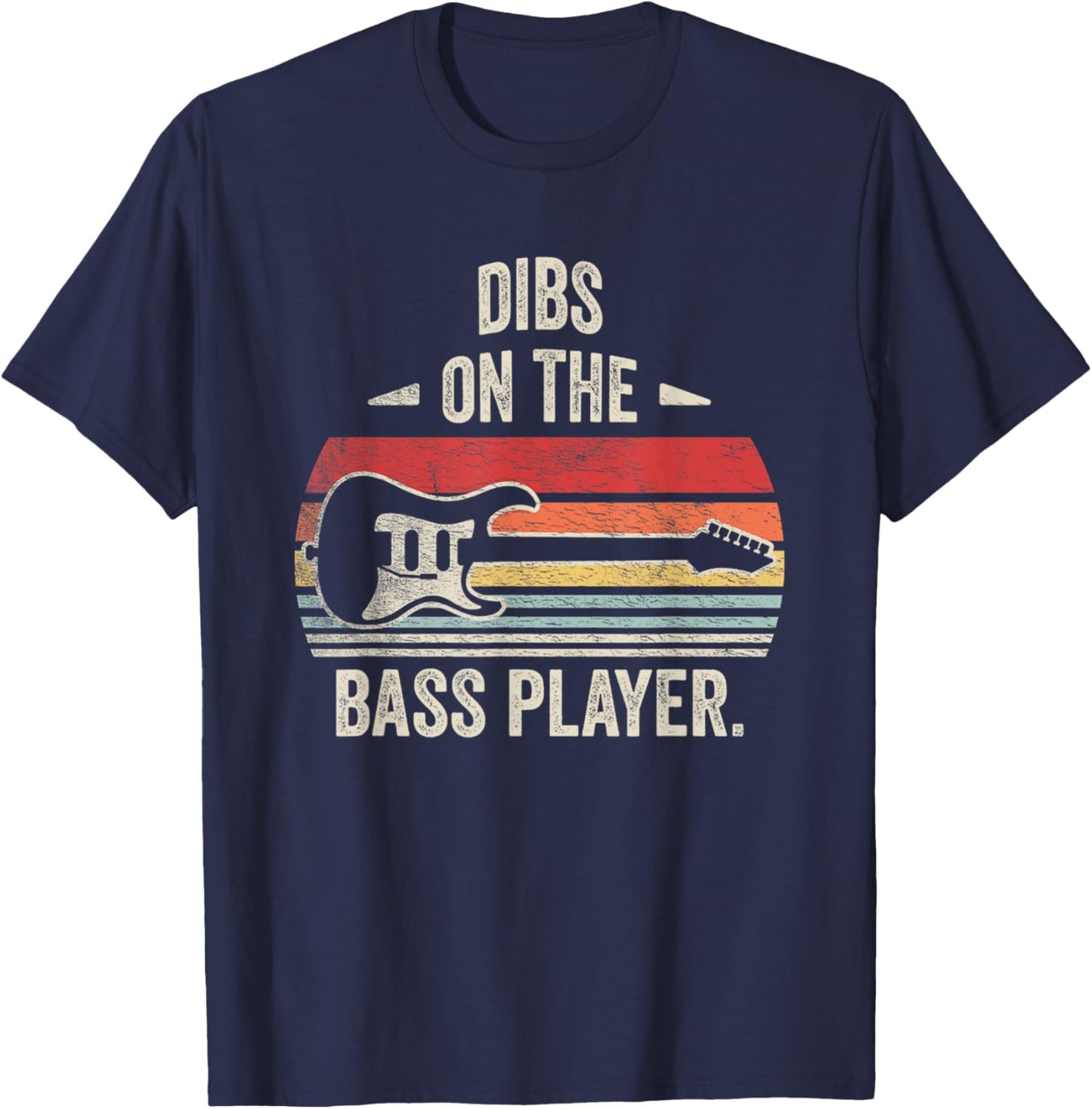 Retro Vintage Dibs On The Bass Player Bassist T-Shirt - T-Shirt | Navy