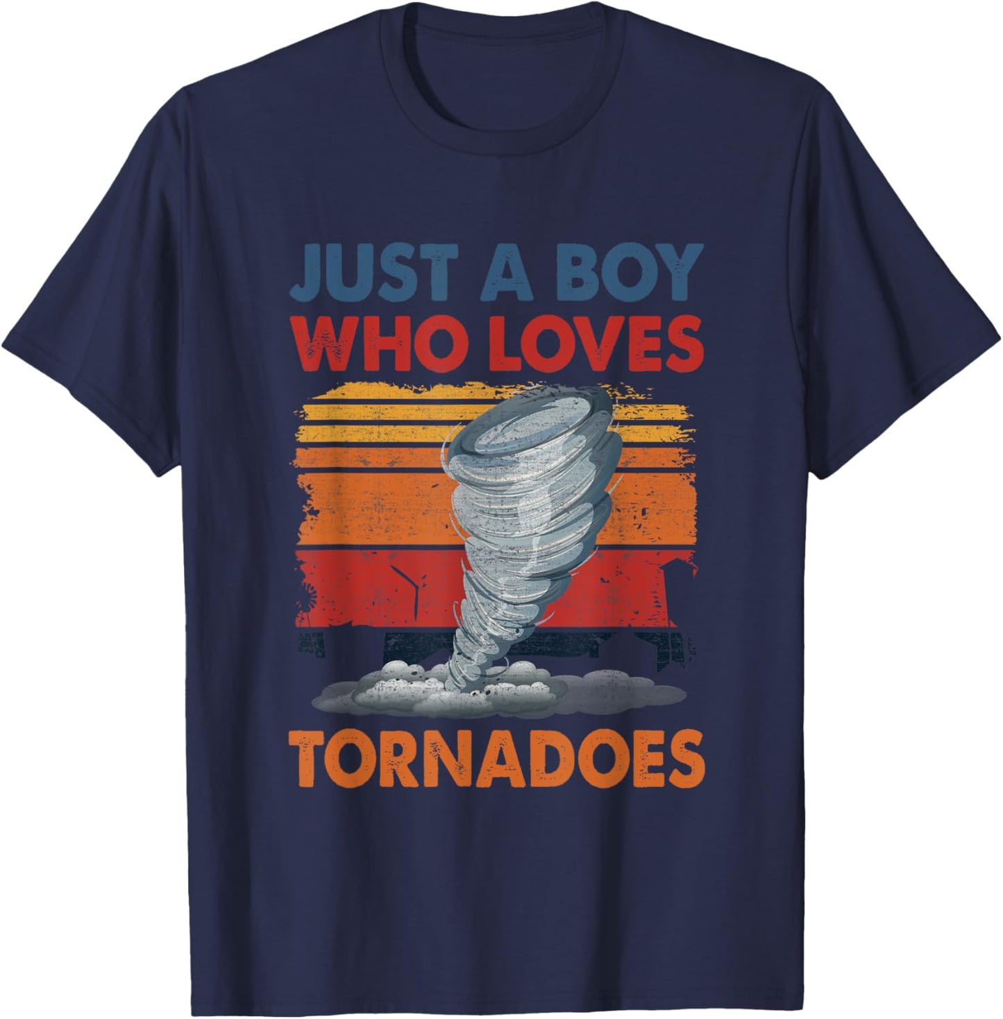 Just a Boy Who Loves Tornado Weather Storm Tornado Chaser T-Shirt - T-Shirt | Navy