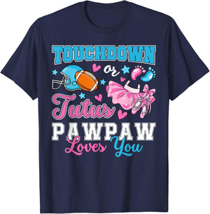 Touchdown or Tutus Pawpaw Loves You Cute Gender Reveal Baby T-Shirt - T-Shirt | Navy
