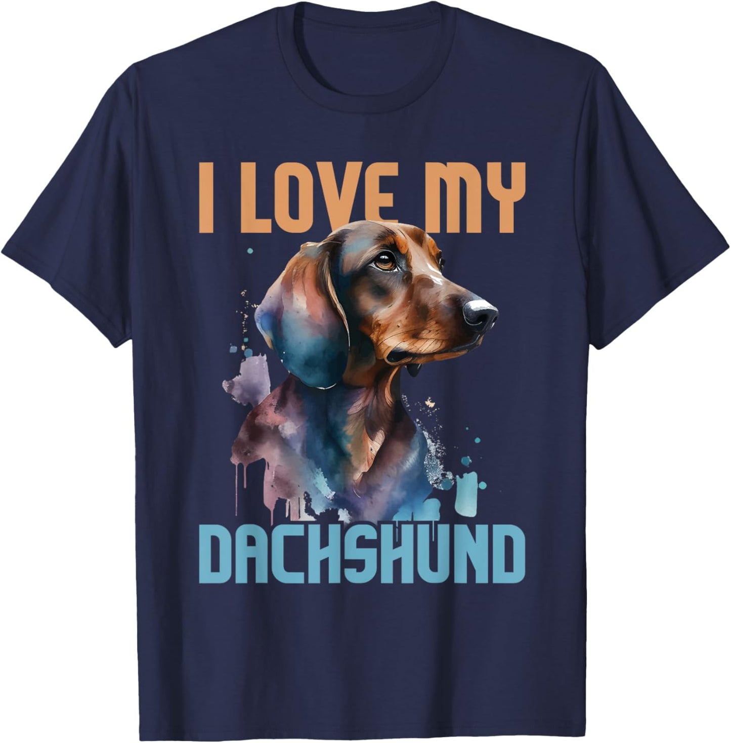 I Love My Dachshund - Paw Print Dog Lover Pet Breeder Men Women Kids T-Shirt - T-Shirt | Navy