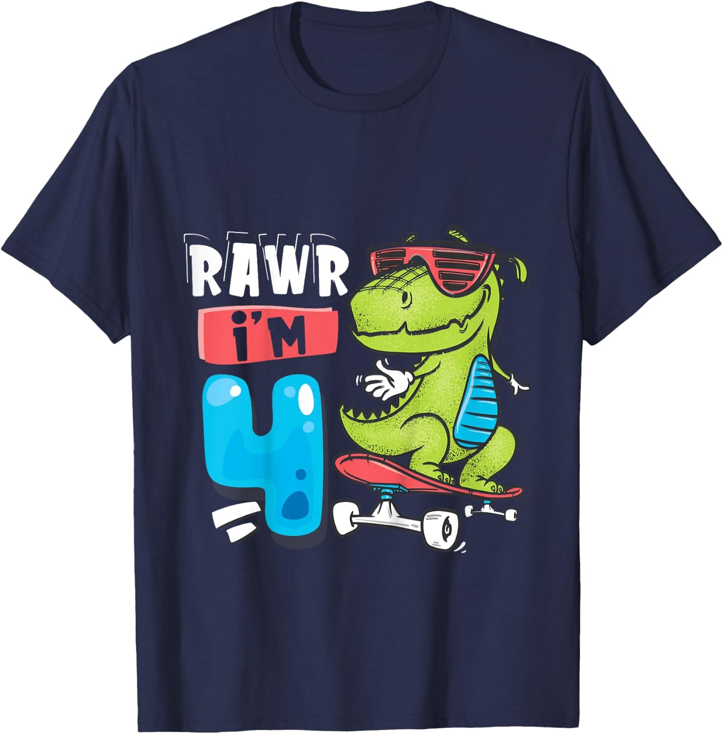 Kids Rawr I'm 4 T Rex Dinosaur Skateboard Boys 4th Birthday Party T-Shirt - T-Shirt | Navy
