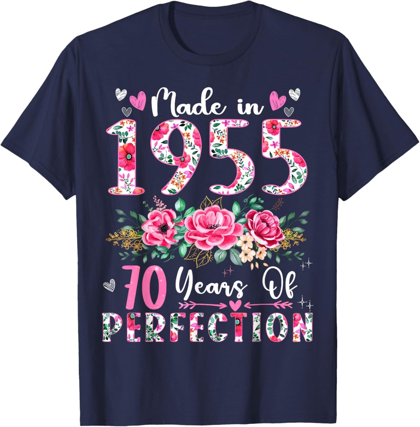 70 Year Old Made In 1955 Floral 70th Birthday Women T-Shirt - T-Shirt | Navy