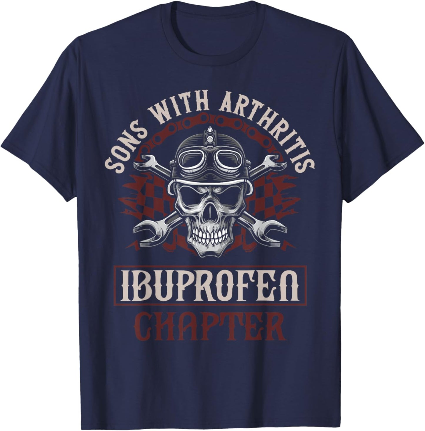 Funny Apparel for older Bikers Sons with Arthritis Ibuprofen Chapter Men's Black Small Motorcycle Biker T-Shirt - T-Shirt | Navy