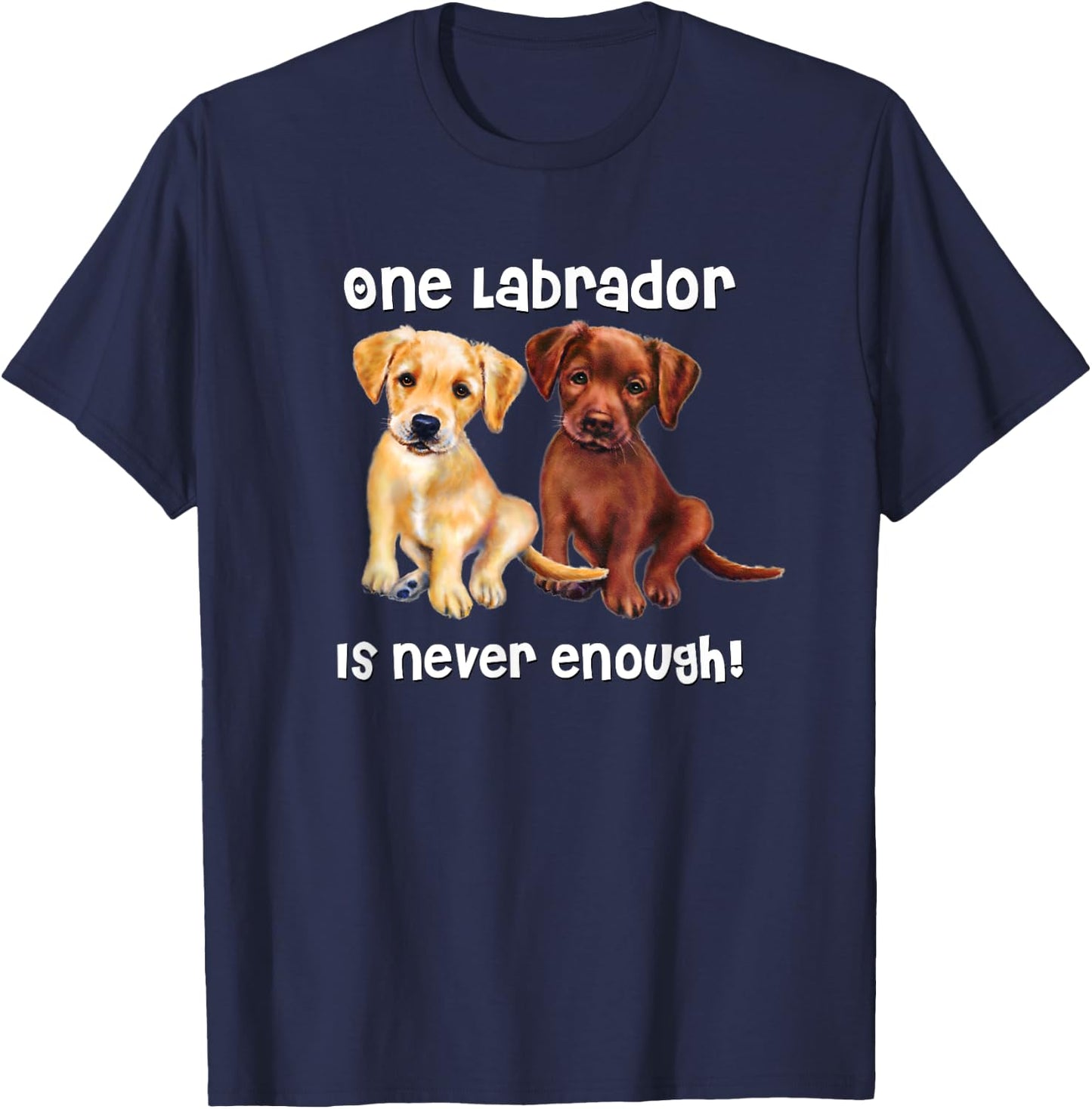 Labrador Dog funny Gift yellow chocolate brown lab Men Women Kids T-Shirt - T-Shirt | Navy