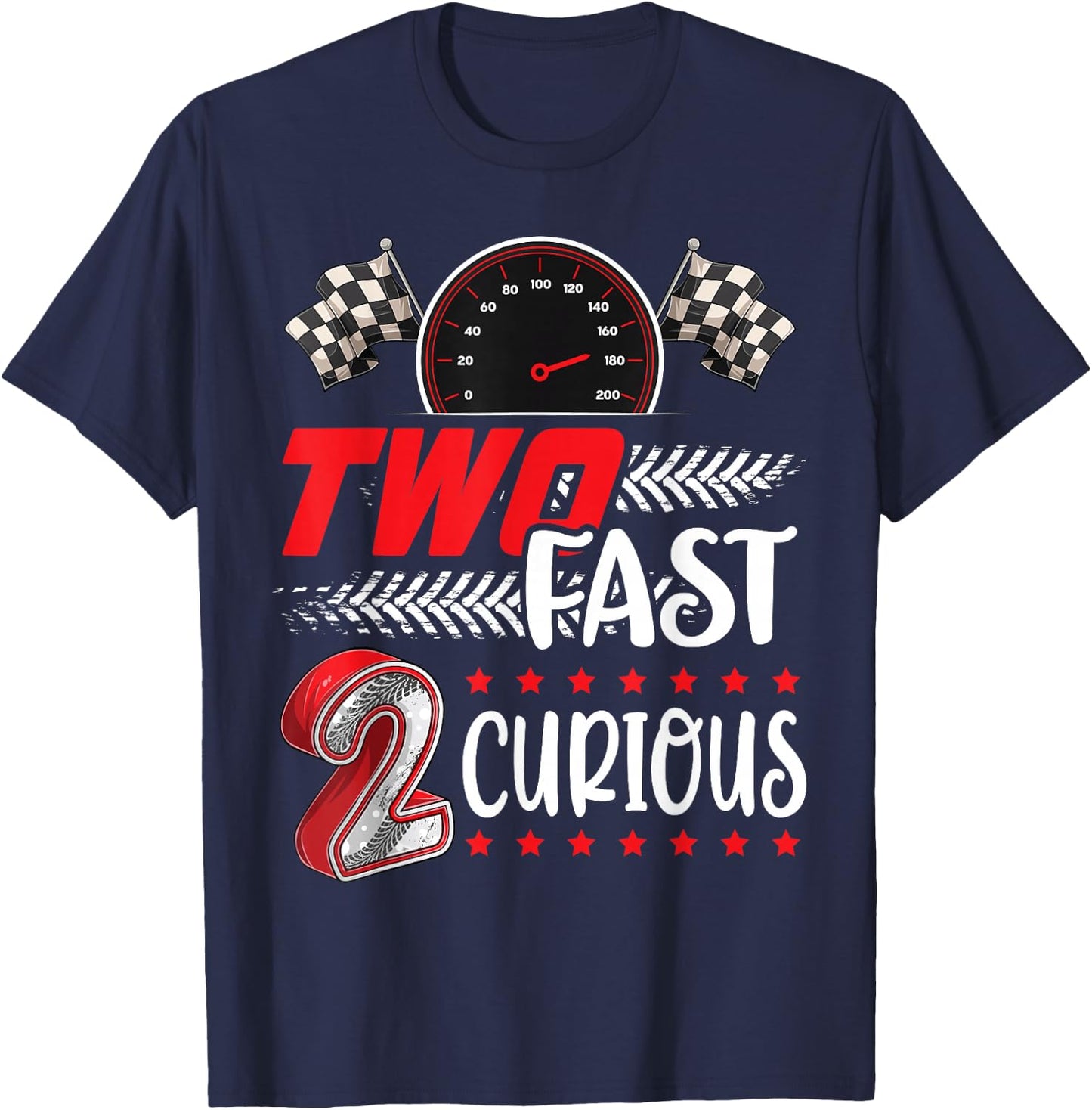 Two Fast 2 Curious Racing 2nd Birthday Two Fast Birthday T-Shirt - T-Shirt | Navy