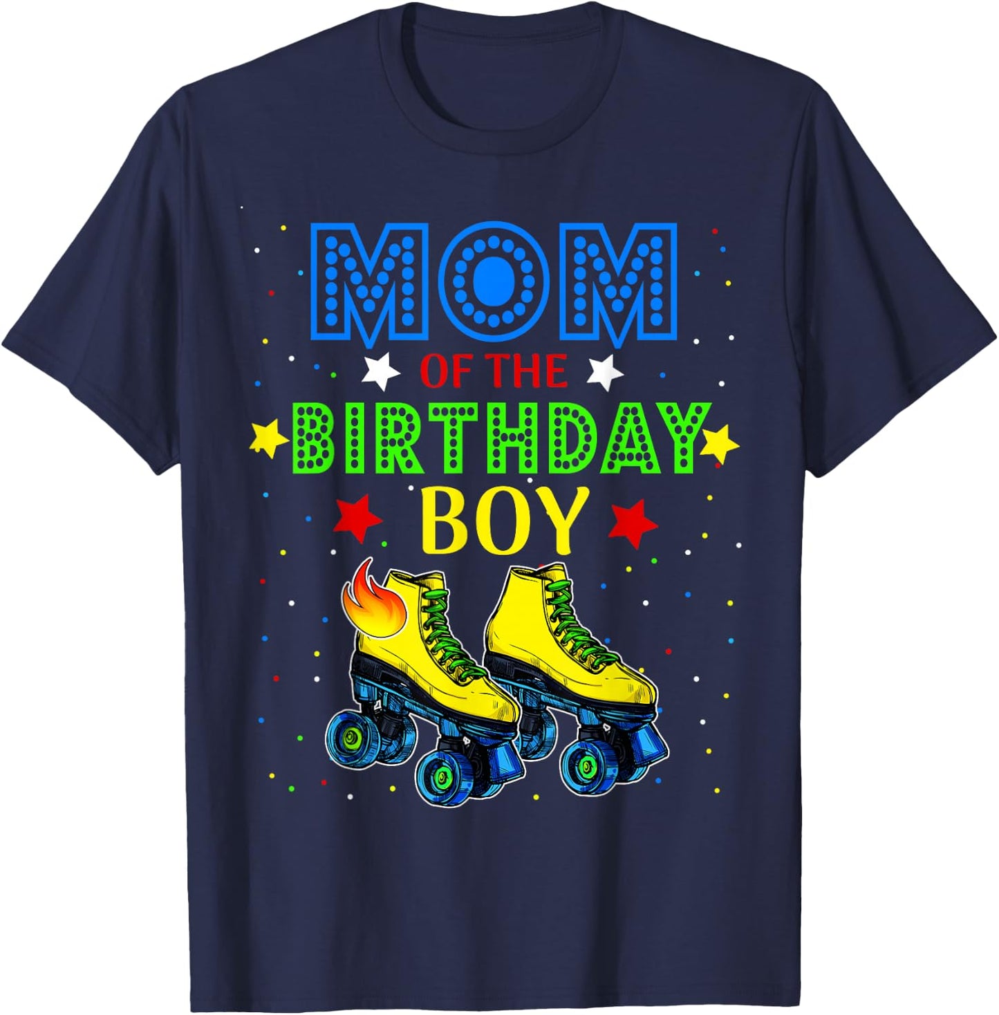 Mom Birthday Rolling Skate Birthday Family Party T-Shirt - T-Shirt | Navy