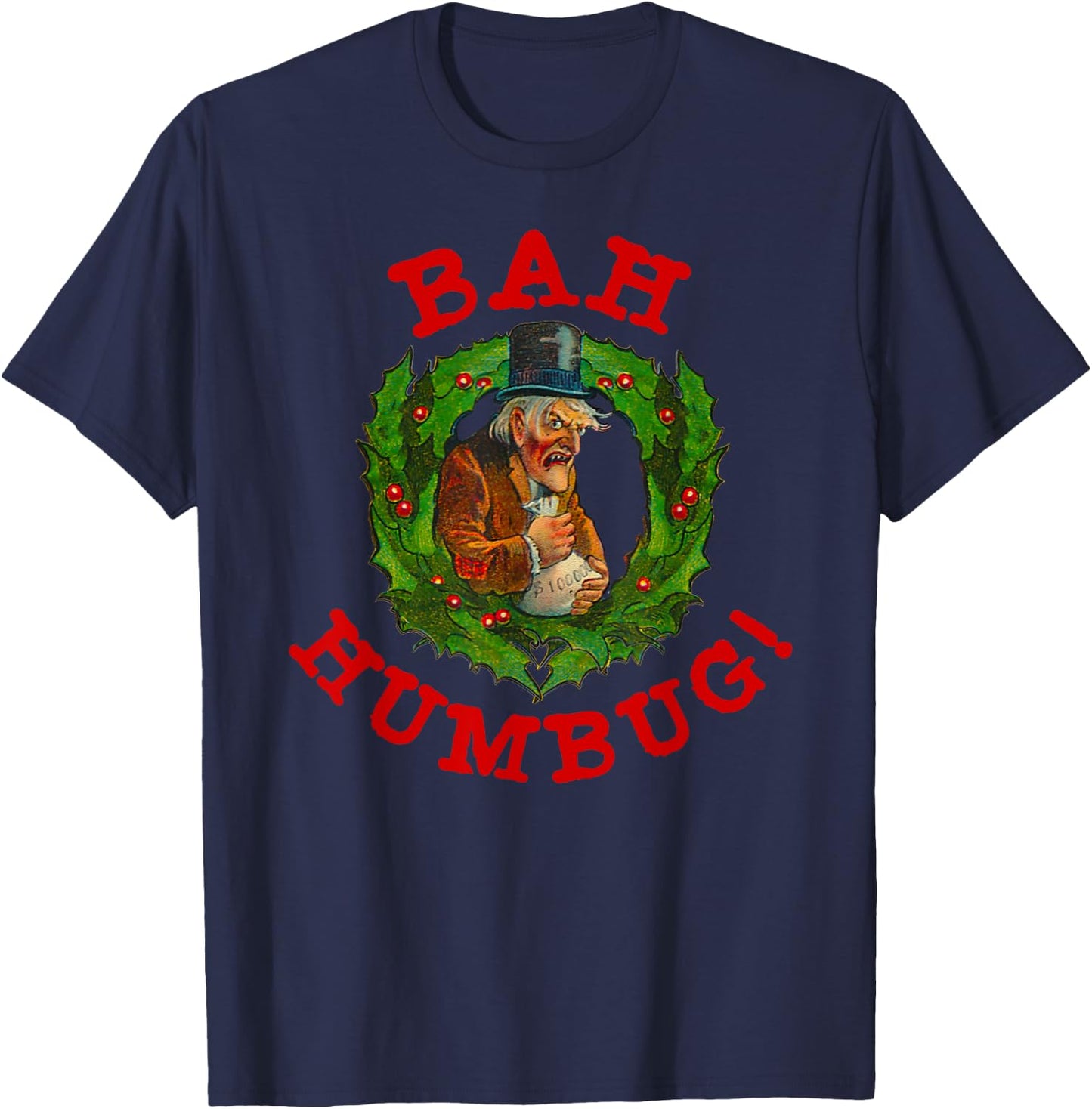 Ugly Christmas Party Scrooge Bah Humbug Christmas Wreath T-Shirt - T-Shirt | Navy