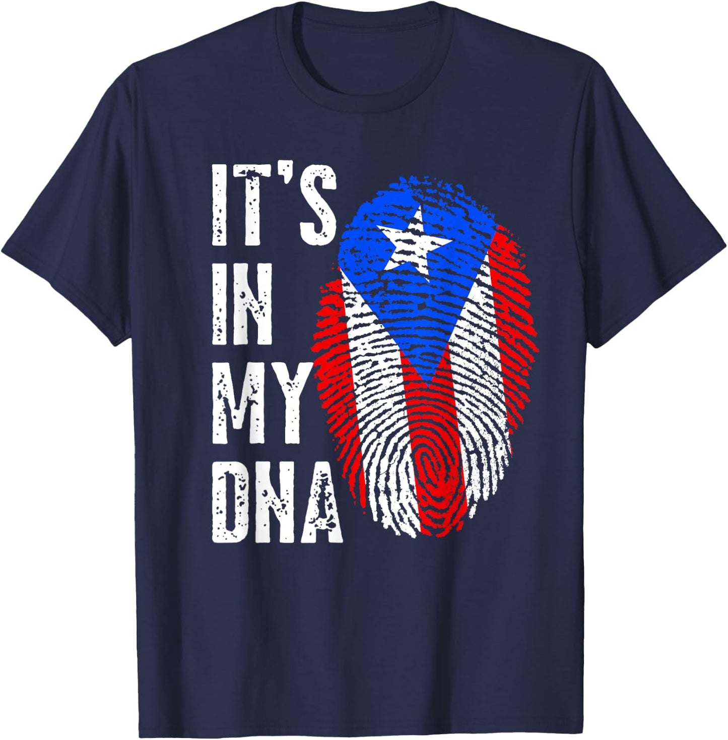 It's In My DNA Men Women Kids Puerto Rico Puerto Rican Flag T-Shirt - T-Shirt | Navy