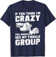 If You Think In Crazy Dice Game Farkle T-Shirt - T-Shirt | Navy