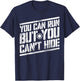 You Can Run But You Can't Hide Bounty Hunter T-Shirt - T-Shirt | Navy