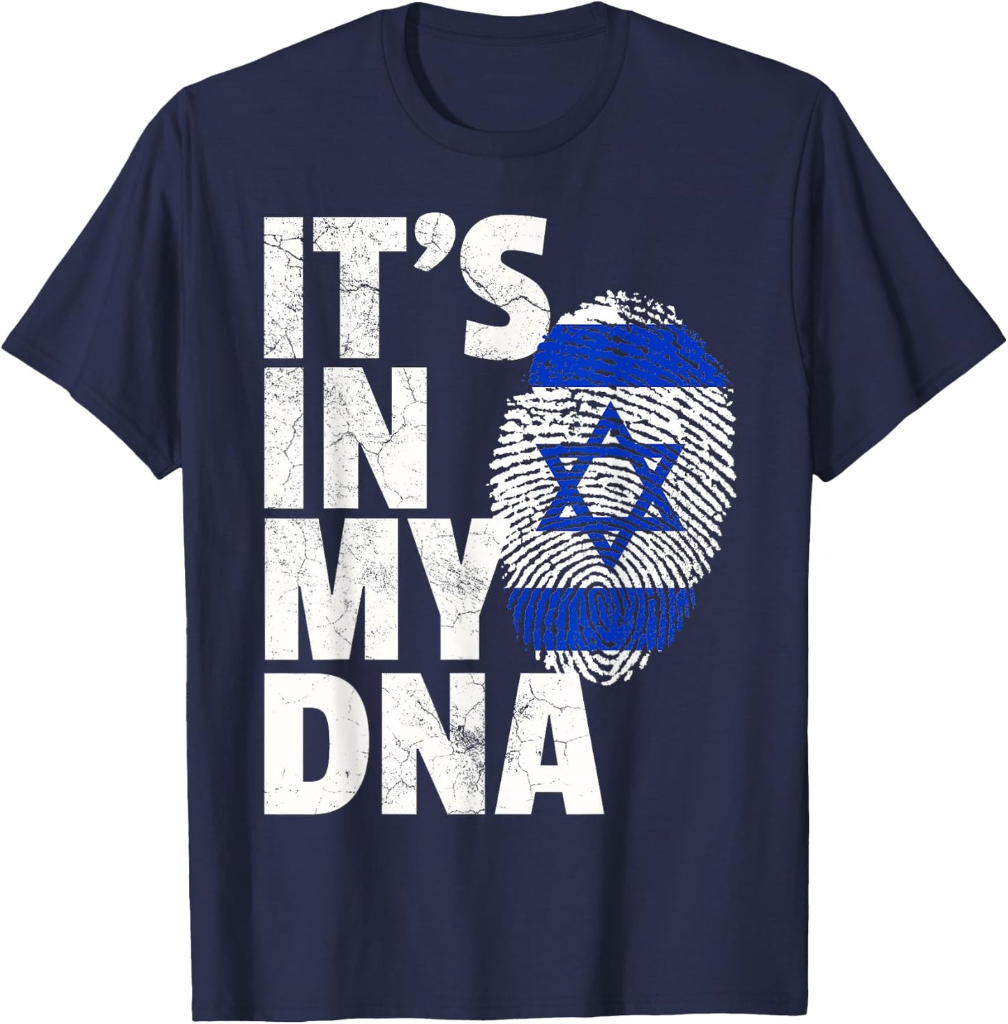 IT'S IN MY DNA Israeli Israel Flag National Pride Roots Gift T-Shirt - T-Shirt | Navy