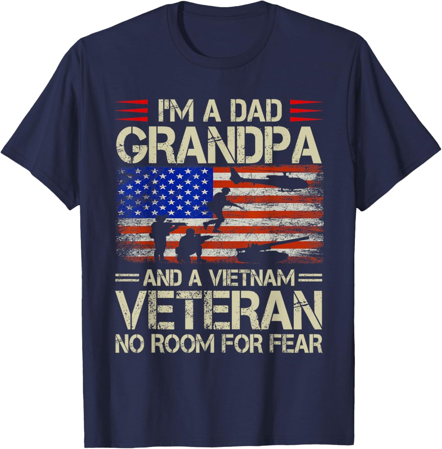 I'm A Dad Grandpa And Vietnam Veteran Retro Papa Grandpa T-Shirt - T-Shirt | Navy