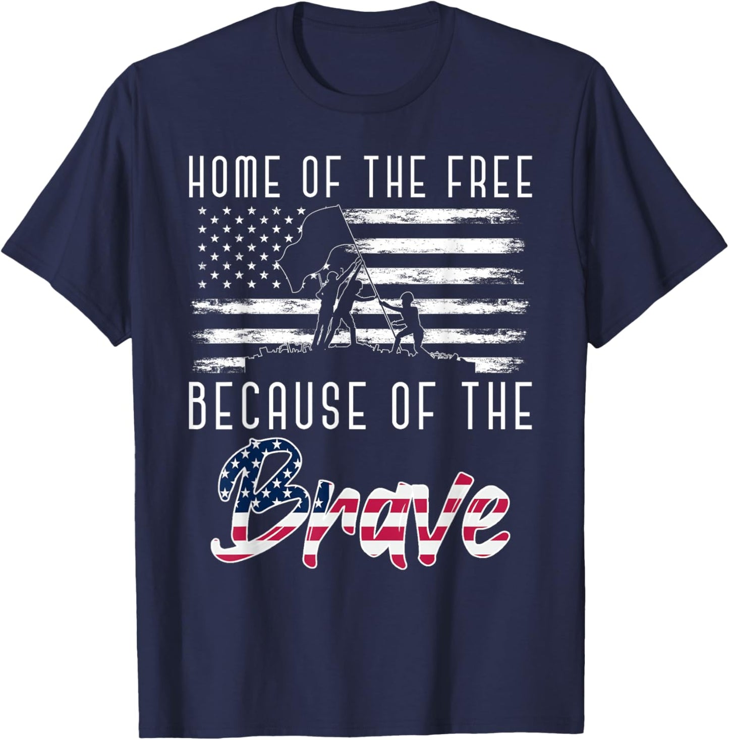 Home Of The Free Because Of The Brave Soldier Army Veteran T-Shirt - T-Shirt | Navy