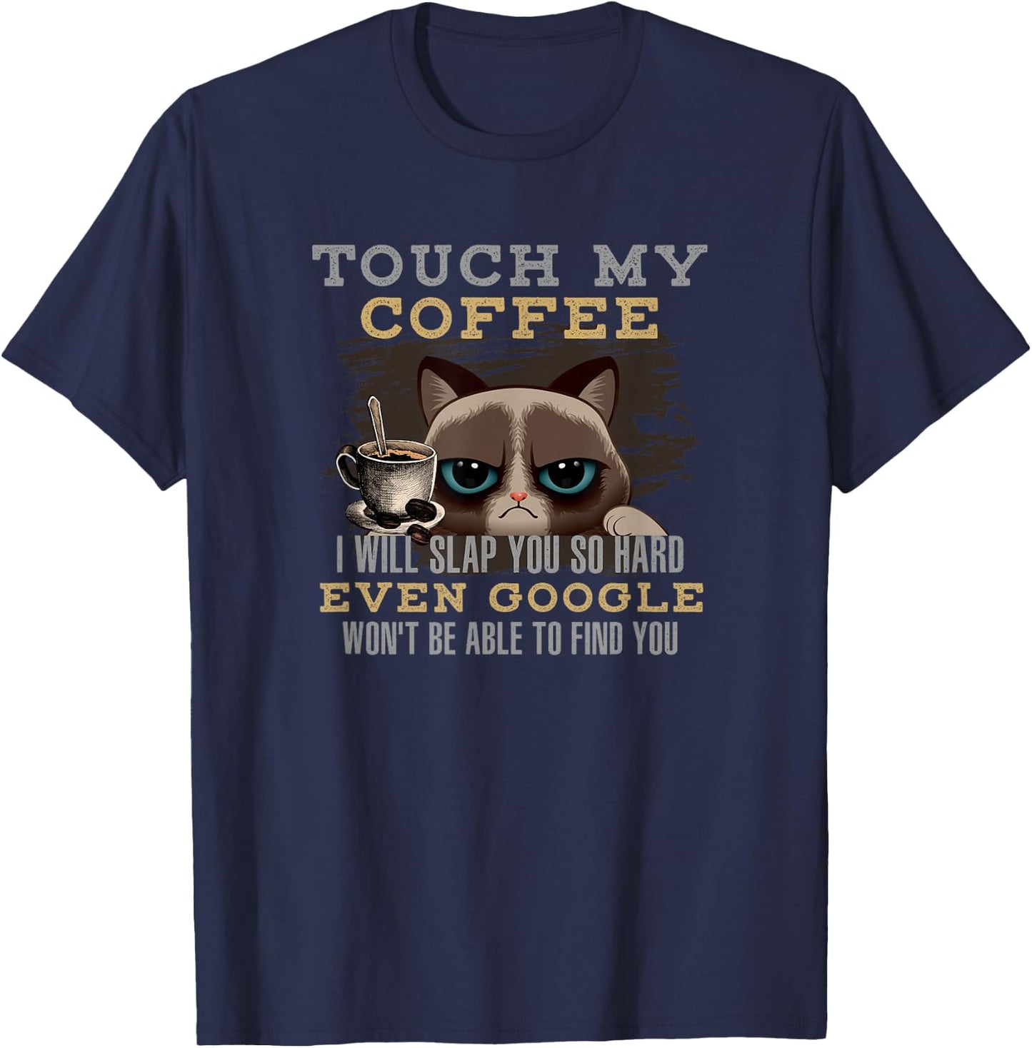 Funny Coffee Lover - Cat Humour T-Shirt - T-Shirt | Navy