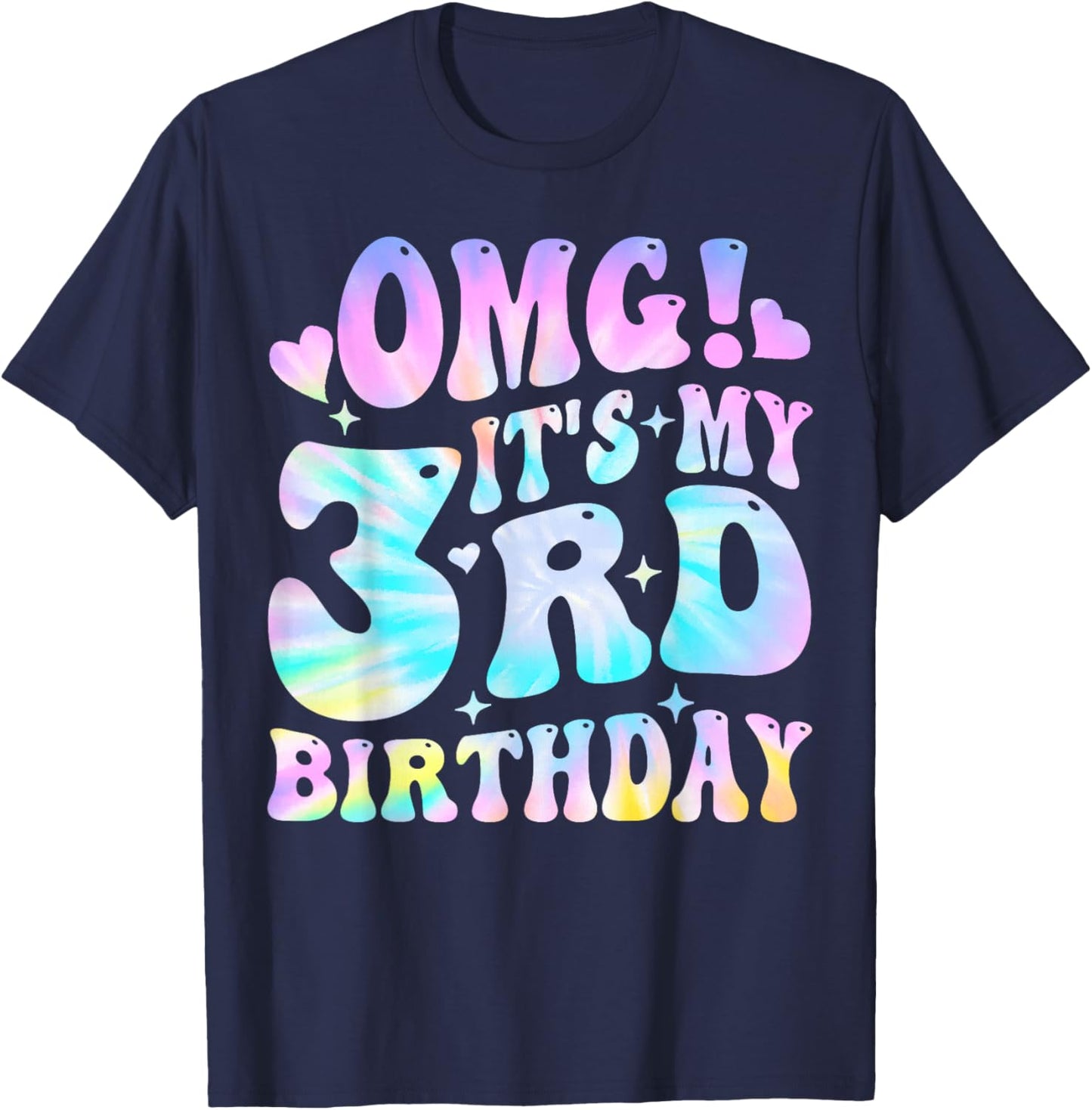 Tie Dye OMG It's My 3rd Birthday Girls Gifts 3 Year Old Bday T-Shirt - T-Shirt | Navy