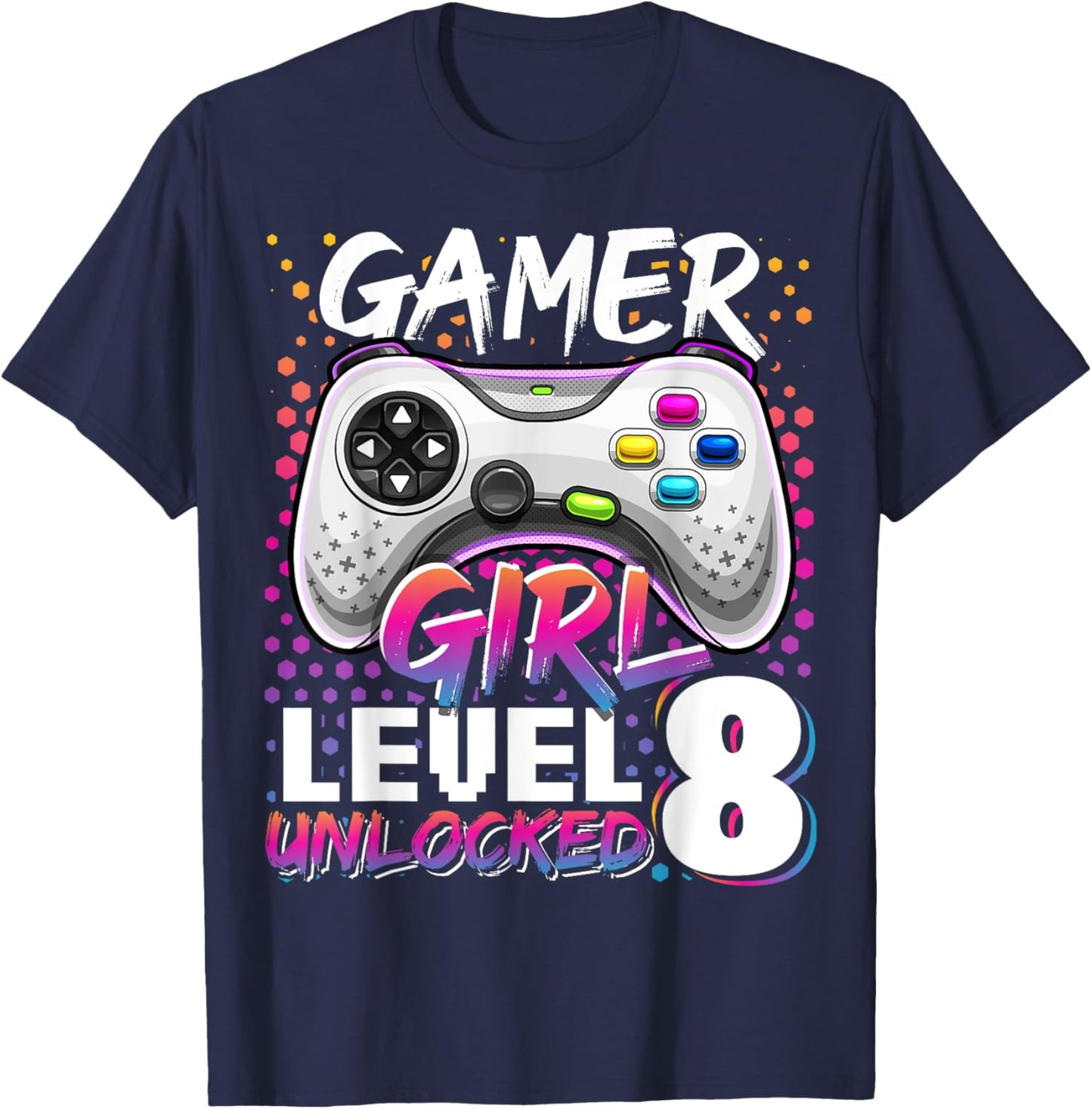 Gamer Girl Level 8 Unlocked Video Game 8th Birthday Gift T-Shirt - T-Shirt | Navy
