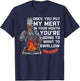 Once You Put My Meat In Your Mouth Funny BBQ Chef T-Shirt - T-Shirt | Navy