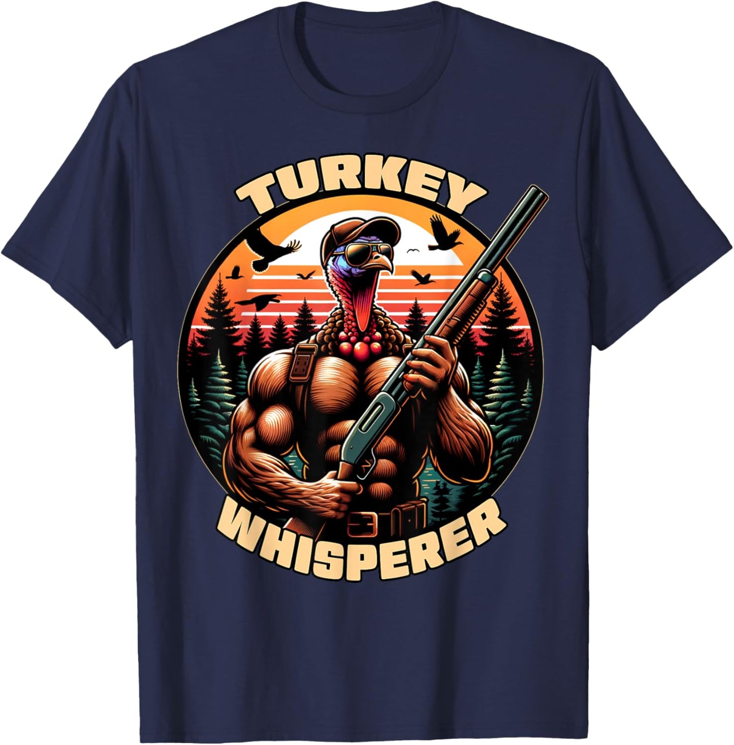 Turkey Whisperer Funny Turkey Hunting Season Men Women Kids T-Shirt - T-Shirt | Navy
