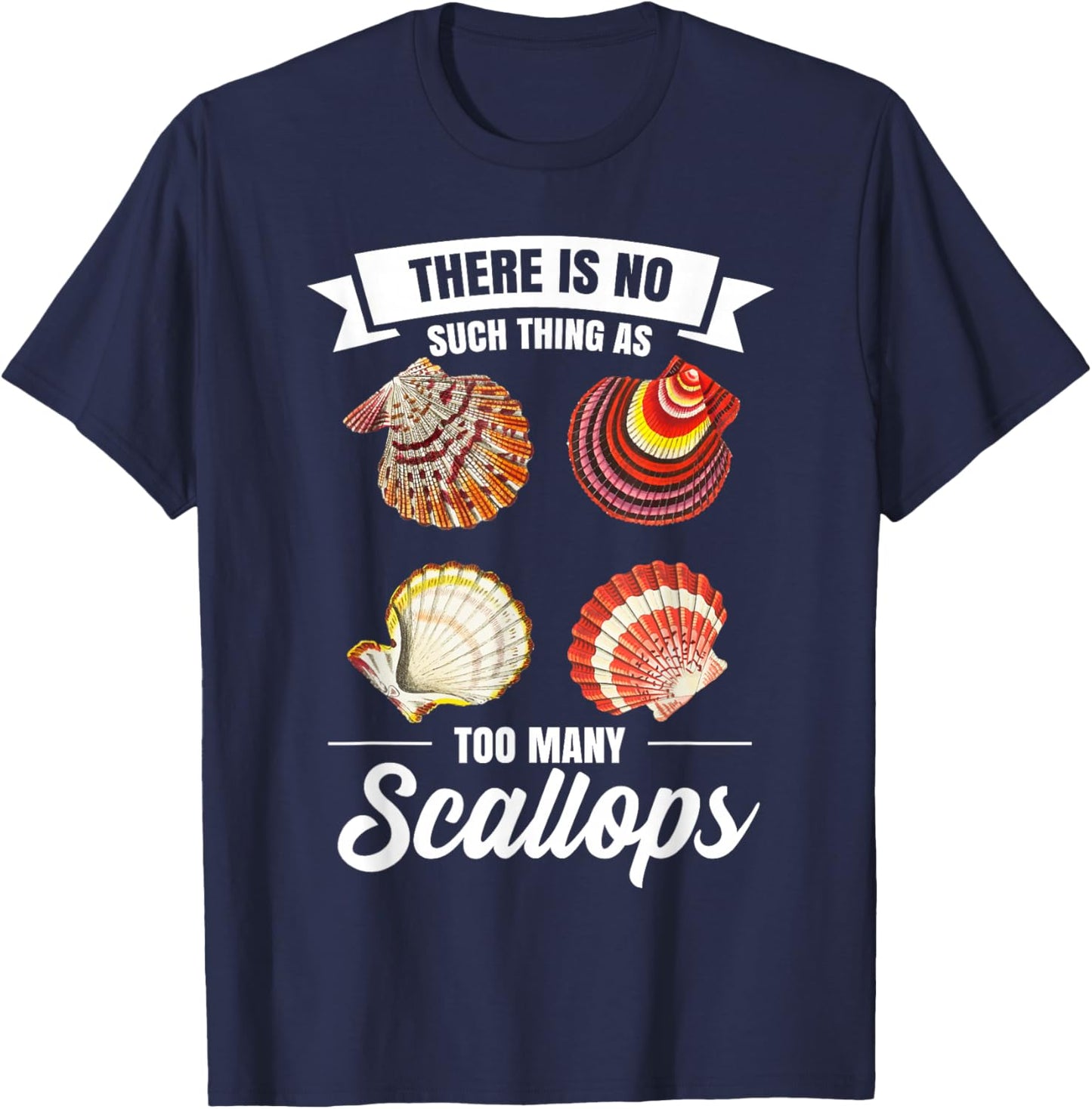 Scalloping Scallop Hunting Equipment Scallop Hunter T-Shirt - T-Shirt | Navy