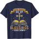When Praises Go Up Blessings Come Down Faith Christian Gift T-Shirt - T-Shirt | Navy