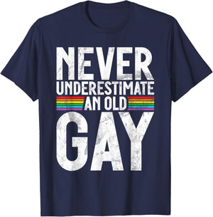 Never underestimate an old Gay T-Shirt - T-Shirt | Navy