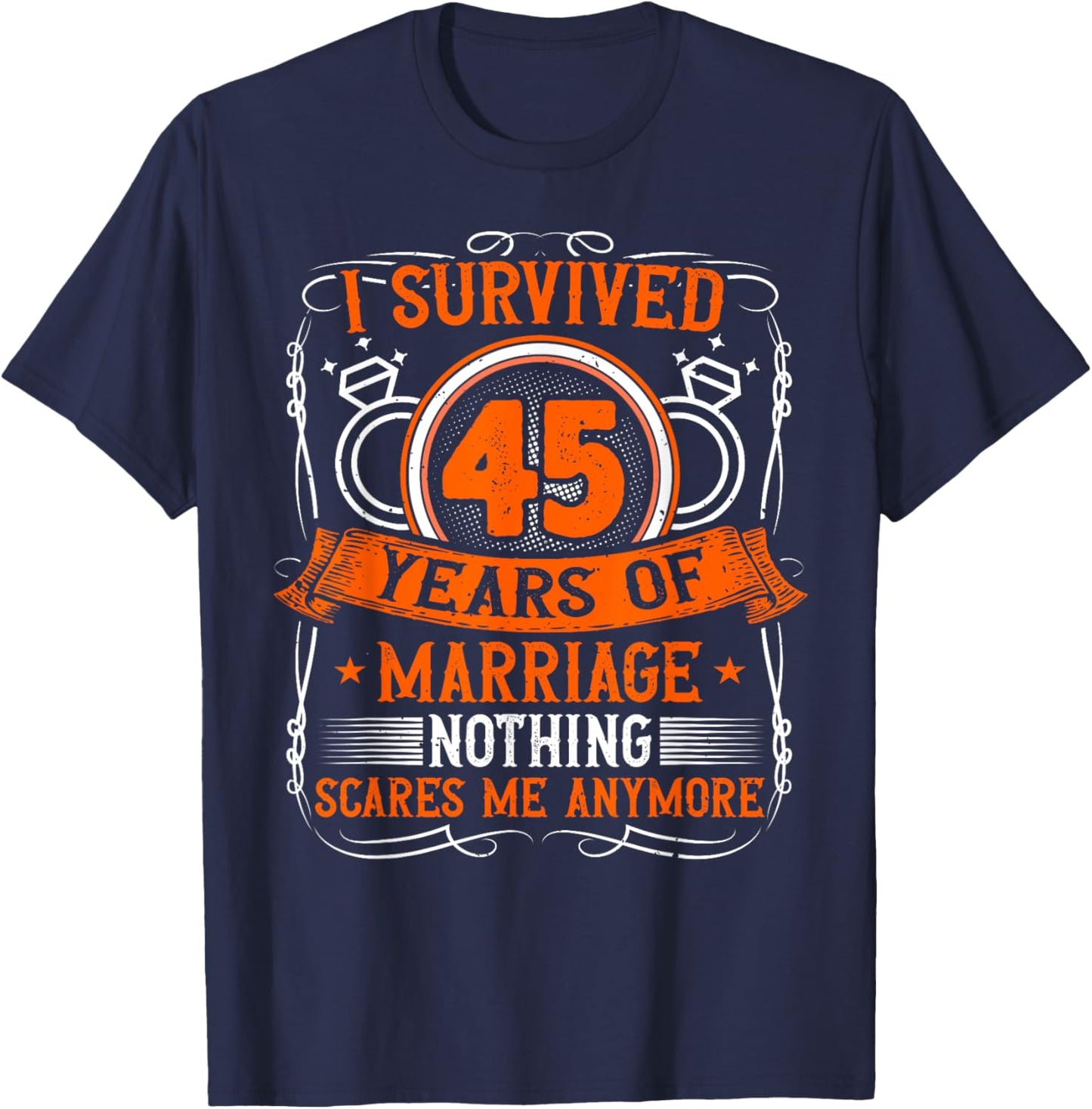 45th Wedding Anniversary, 45 Years Married, Husband & Wife T-Shirt - T-Shirt | Navy