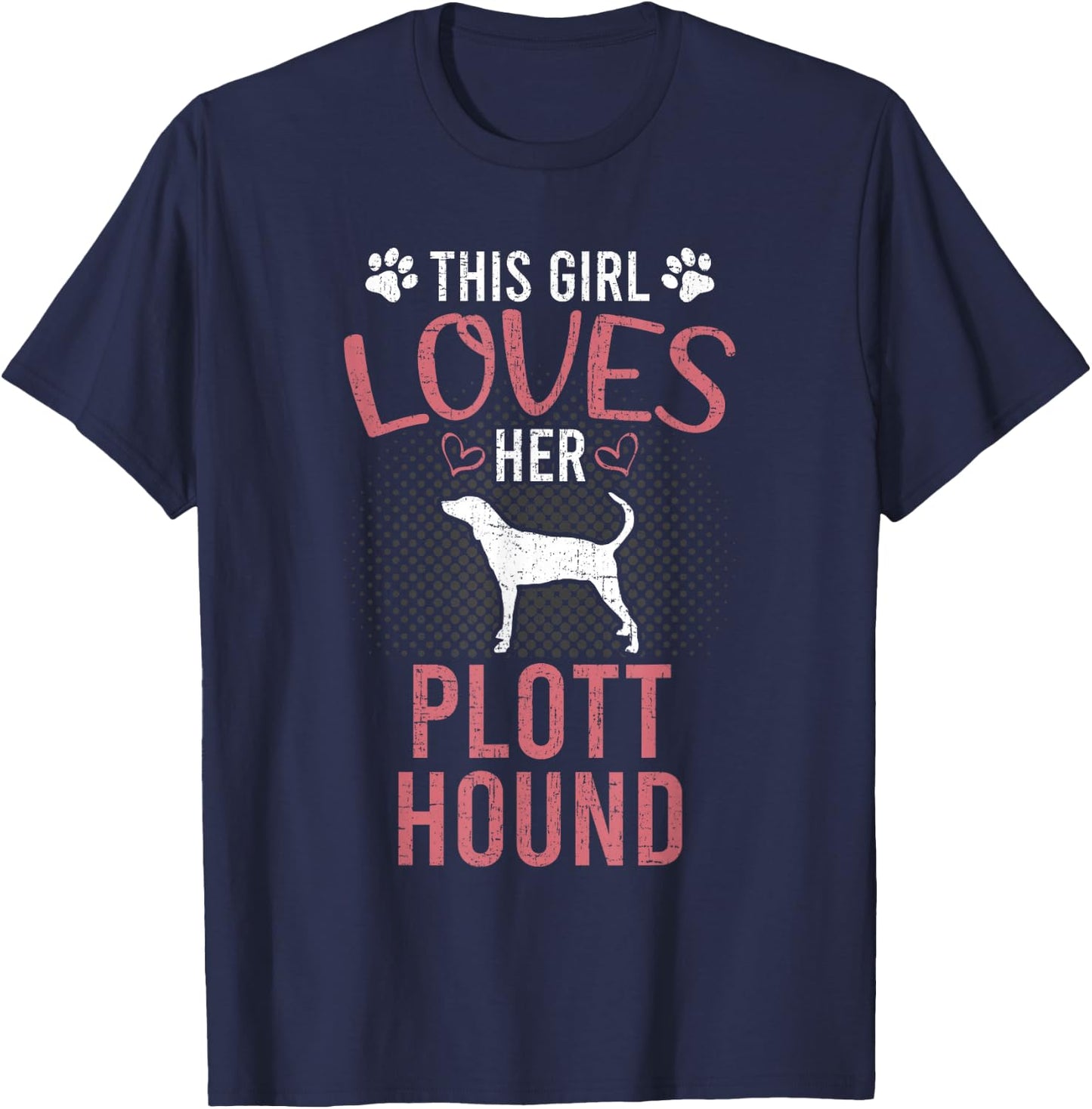 This Girl Loves Her Plott Hound Dog Lover T-Shirt - T-Shirt | Navy