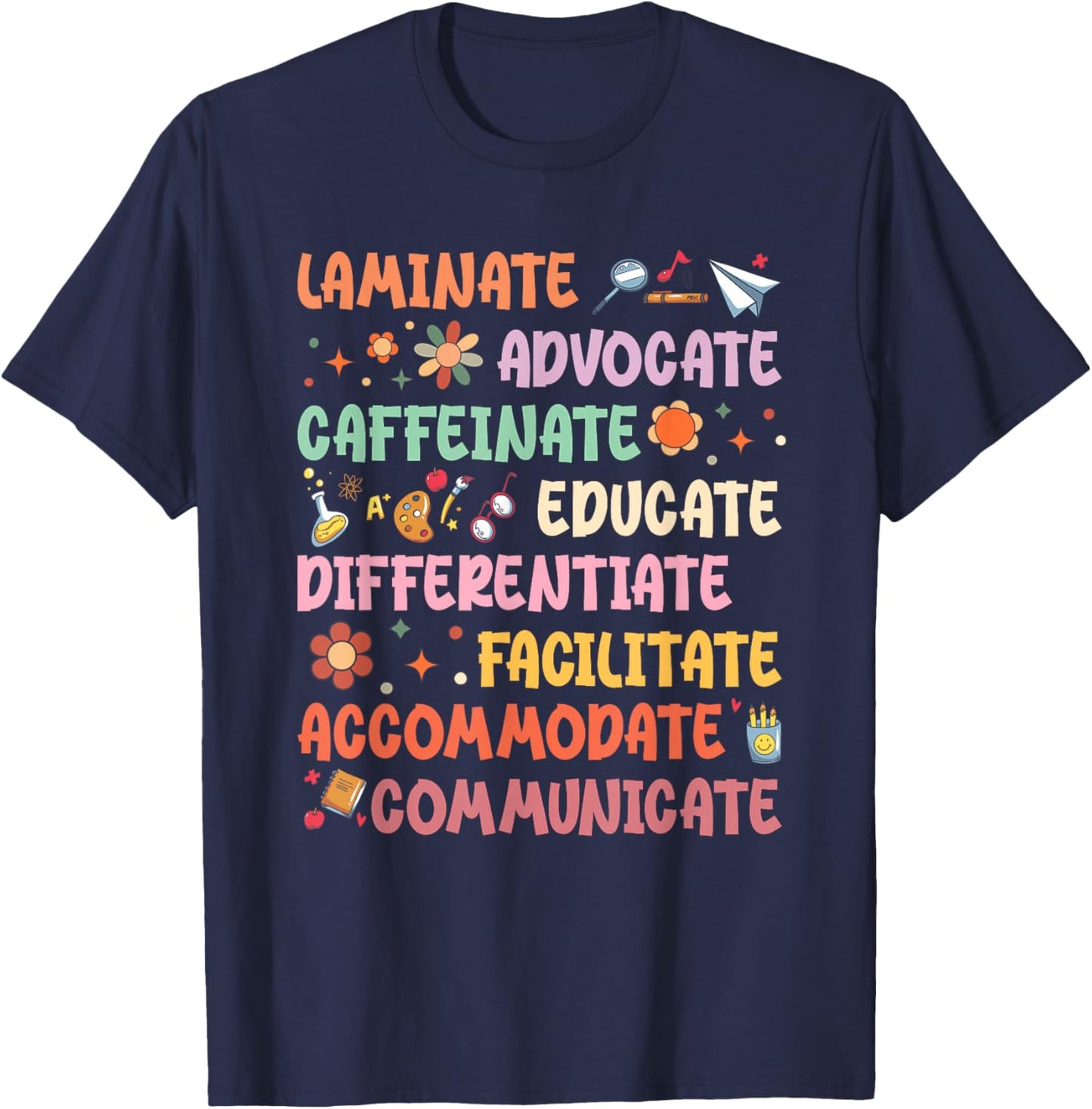 SPED Caffeinate Advocate Laminate Educate Teacher Facilitate Women T-Shirt - T-Shirt | Navy