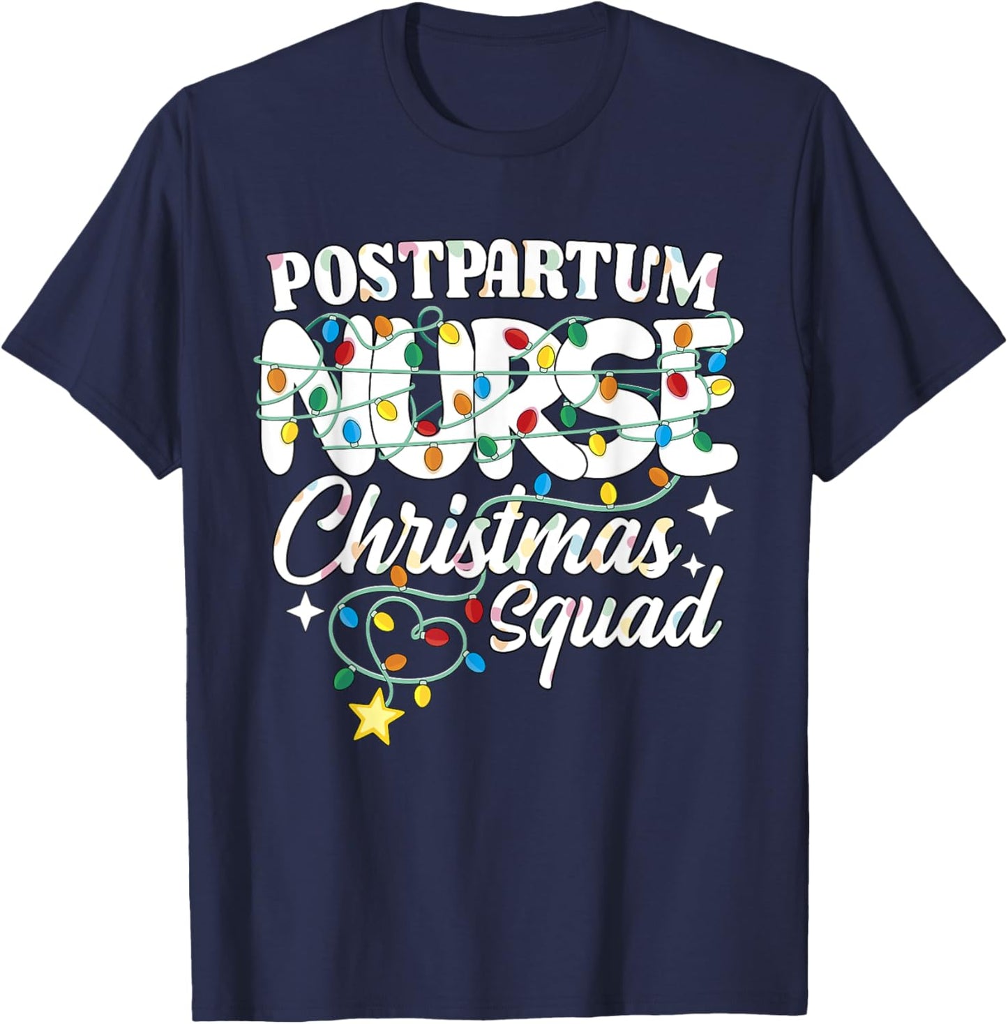 Postpartum Nurse Christmas Squad Mother Baby Nursing NP RN T-Shirt - T-Shirt | Navy