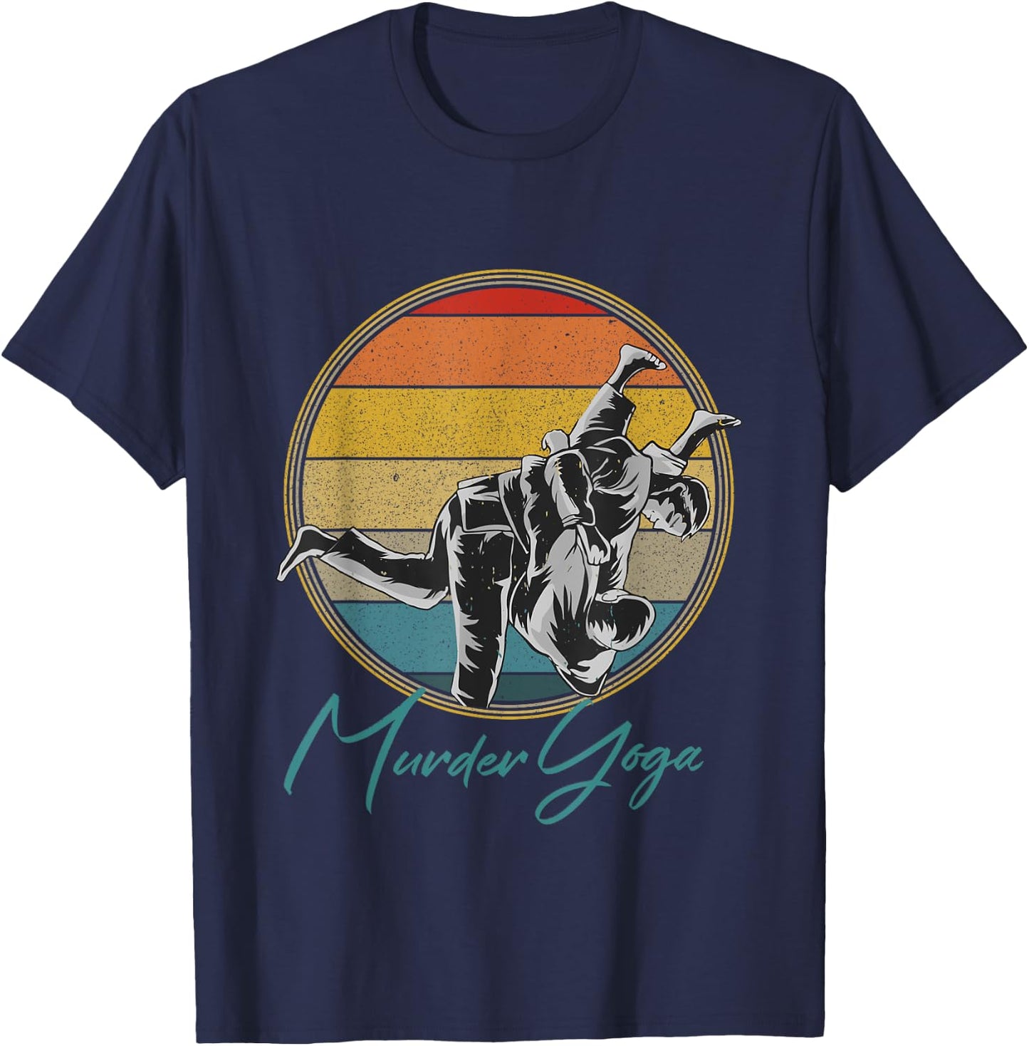 Brazilian Jiu-Jitsu Funny Murder Yoga Gift T-Shirt - T-Shirt | Navy