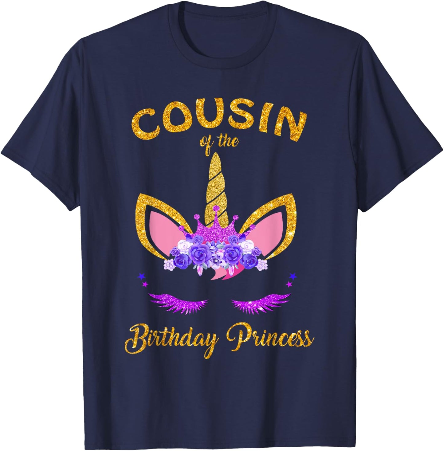 Cousin Of The Unicorn Birthday Princess Matching Family T-Shirt - T-Shirt | Navy