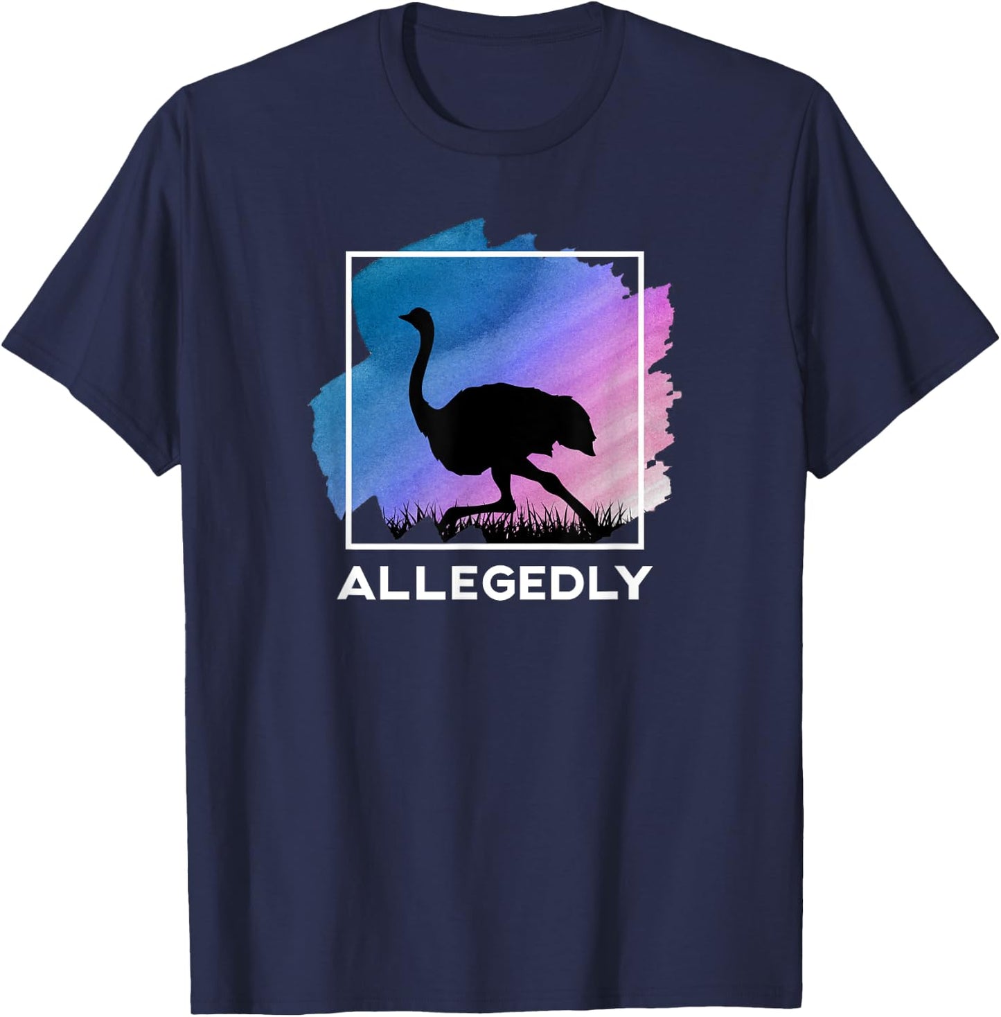 Allegedly Ostrich Funny Flightless Bird T-Shirt - T-Shirt | Navy