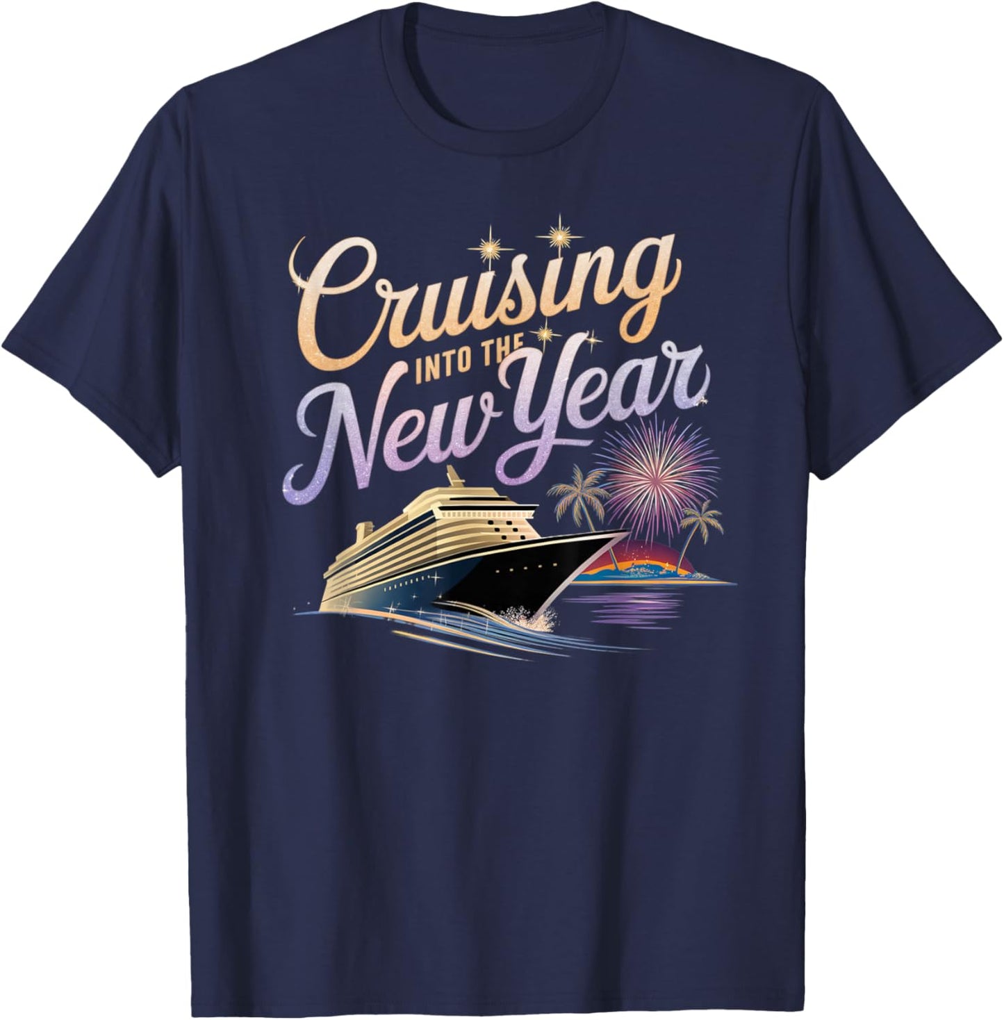 New Year 2026 Cruise Party Celebrations -Adults , Black, Small, Short Sleeve, Crew Collar, Straight Fit, Polyester 100%, Unique New Year's Eve Cruise Design T-Shirt - T-Shirt | Navy