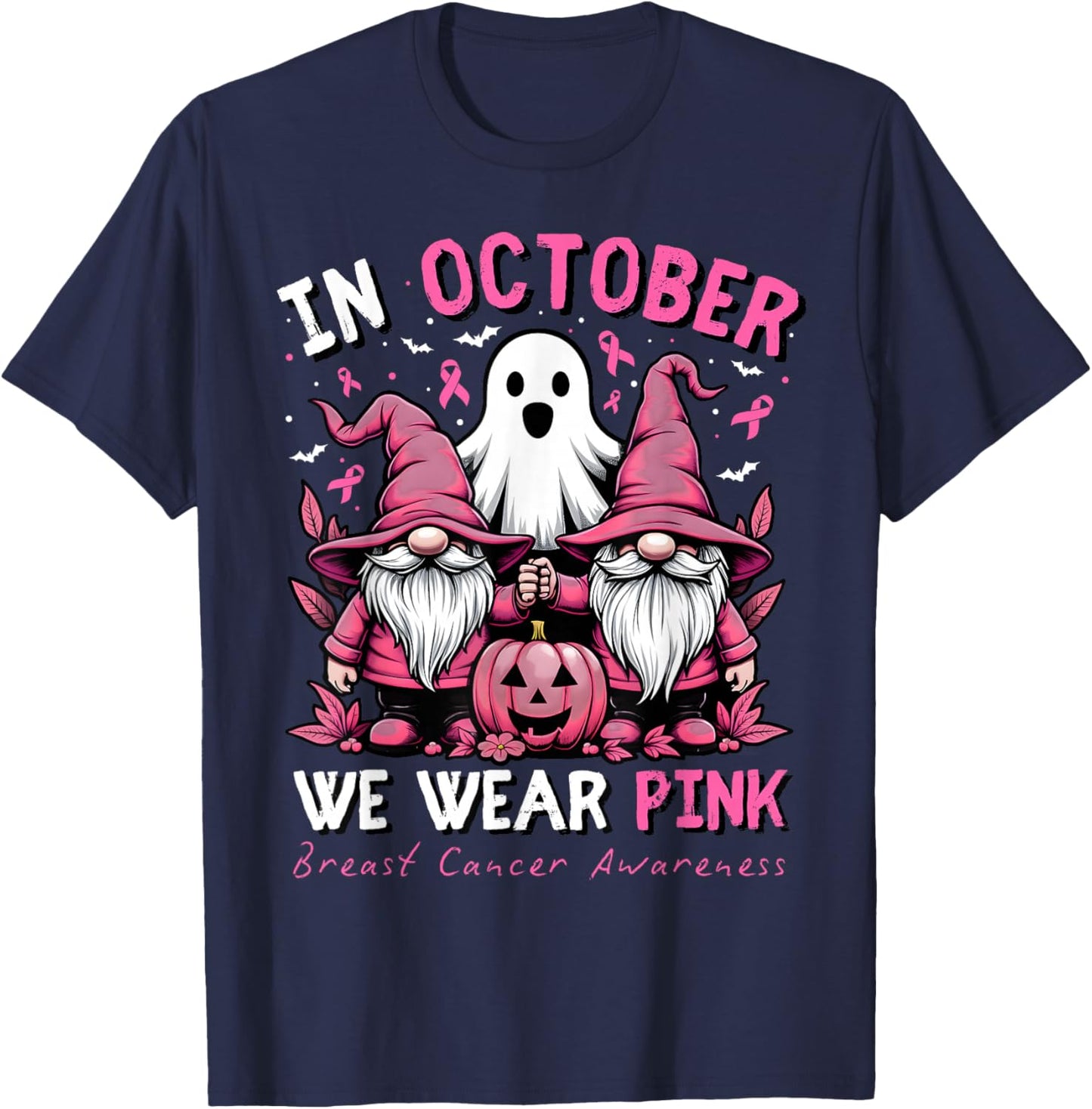 In October We Wear Pink Ghost Gnomes Breast Cancer Awareness T-Shirt - T-Shirt | Navy