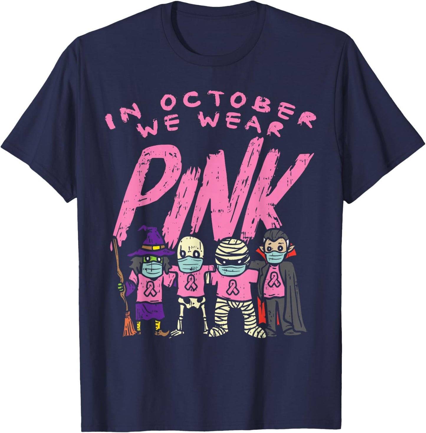 October We Wear Pink Witch Skeleton Breast Cancer Halloween T-Shirt - T-Shirt | Navy