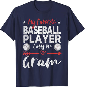 My Favorite Baseball Player Calls Me Gram T-Shirt - T-Shirt | Navy