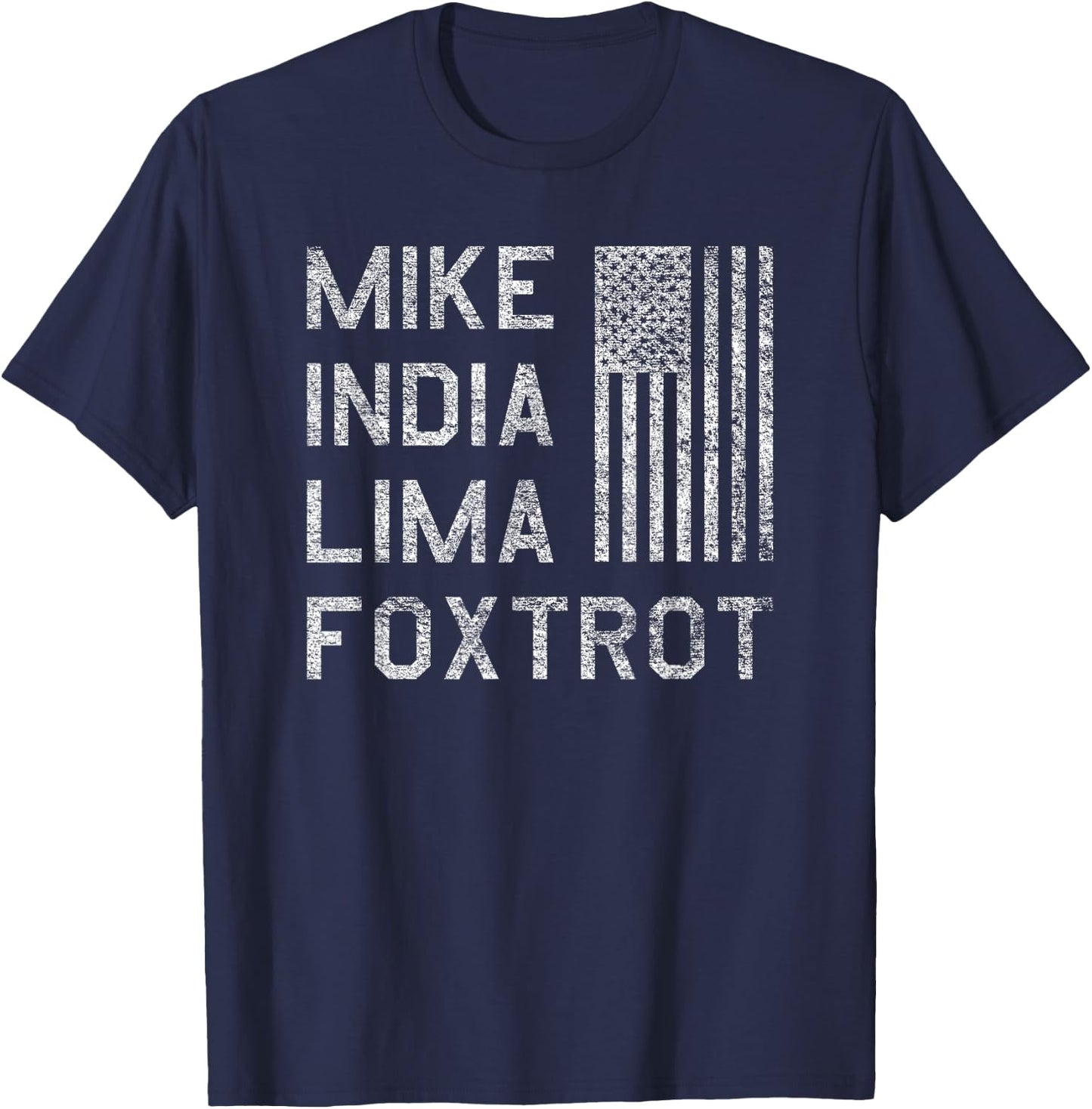 Mike India Lima Foxtrot Us American Flag Fun Milf Humor T-Shirt - T-Shirt | Navy