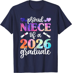 Proud Niece of a 2026 Graduate, Graduation Class of 2026 T-Shirt - T-Shirt | Navy