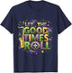 Retro Let the Good Times Roll Mardi Gras Party Lovers Design T-Shirt - T-Shirt | Navy