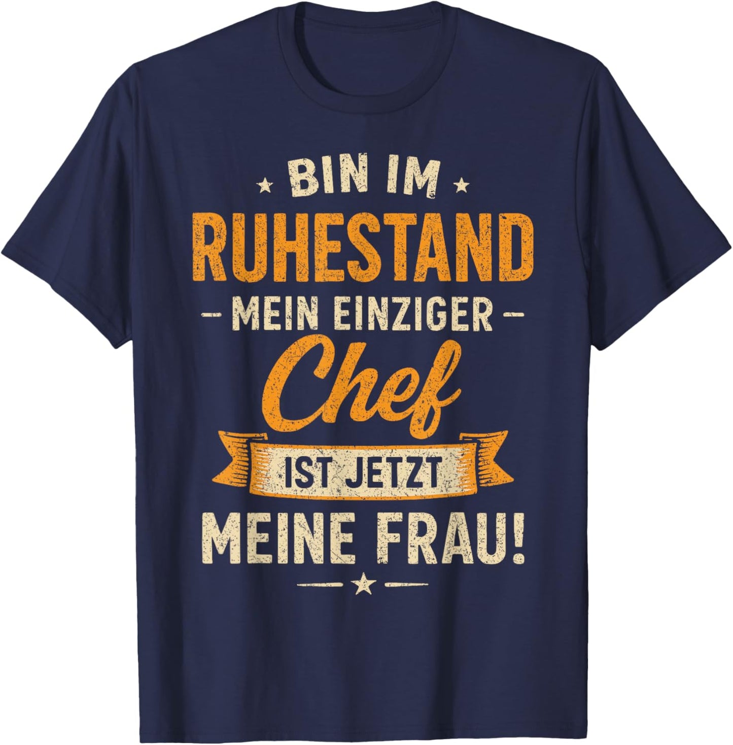 Rentner Rente Bin im Ruhestand Rentenalter Spruch Lustig T-Shirt - T-Shirt | Navy
