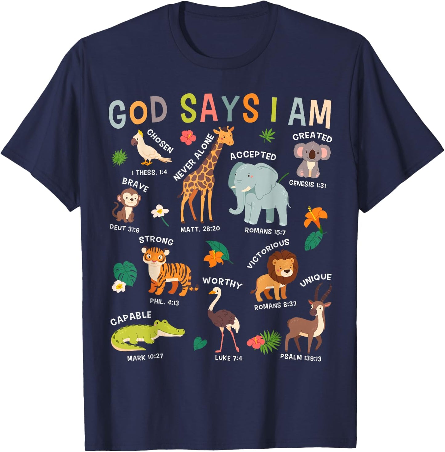 God Says I Am Zoo Animals Toddler Kids Bible Verse Funny T-Shirt - T-Shirt | Navy