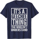 A Geechee Thing You Wouldn't Understand - Geechee's Saying T-Shirt - T-Shirt | Navy