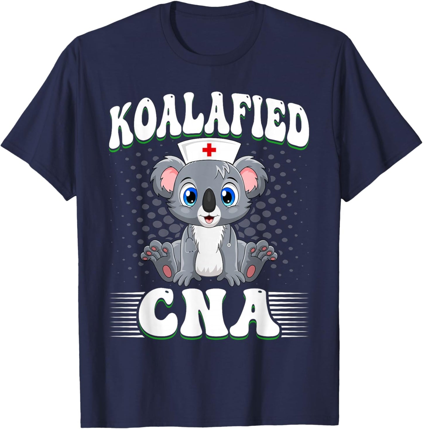 Koalafied CNA - Koala Lover Certified Nurse Assistant Pun T-Shirt - T-Shirt | Navy