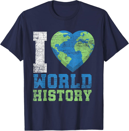 I Love World History T-Shirt - T-Shirt | Navy