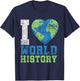 I Love World History T-Shirt - T-Shirt | Navy